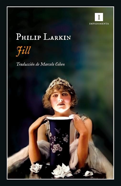 JILL | 9788417553876 | LARKIN, PHILIP | Llibreria L'Altell - Llibreria Online de Banyoles | Comprar llibres en català i castellà online - Llibreria de Girona