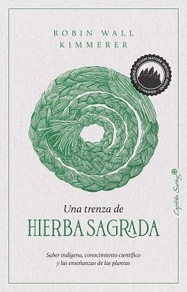TRENZA DE HIERBA SAGRADA, UNA | 9788412281743 | KIMMERER, ROBIN WALL | Llibreria L'Altell - Llibreria Online de Banyoles | Comprar llibres en català i castellà online - Llibreria de Girona