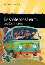 DE SOBTE PENSA EN MI | 9788412271836 | DAUSÀ I MASCORT, JORDI | Llibreria Online de Banyoles | Comprar llibres en català i castellà online