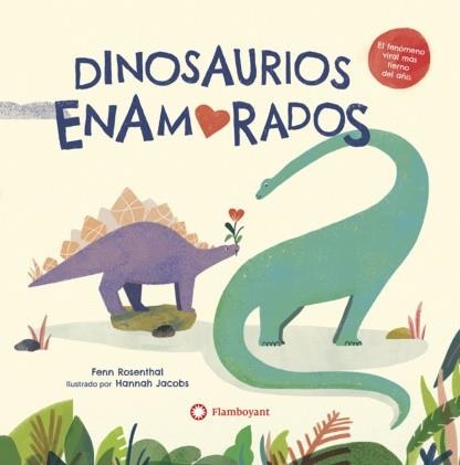 DINOSAURES ENAMORATS | 9788418304149 | ROSENTHAL, FENN | Llibreria Online de Banyoles | Comprar llibres en català i castellà online