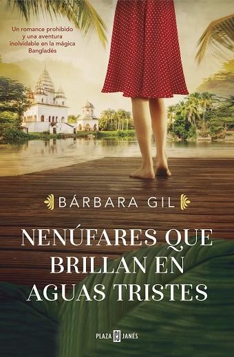 NENÚFARES QUE BRILLAN EN AGUAS TRISTES | 9788401025938 | GIL, BÁRBARA | Llibreria L'Altell - Llibreria Online de Banyoles | Comprar llibres en català i castellà online - Llibreria de Girona