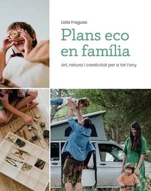 PLANS ECO EN FAMÍLIA | 9788499796796 | FRAGUAS, LÍDIA | Llibreria Online de Banyoles | Comprar llibres en català i castellà online