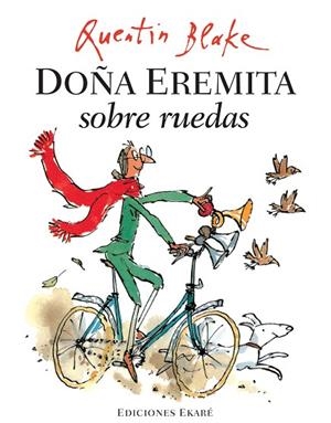 DOÑA EREMITA SOBRE RUEDAS | 9788493776770 | BLAKE, QUENTIN | Llibreria Online de Banyoles | Comprar llibres en català i castellà online