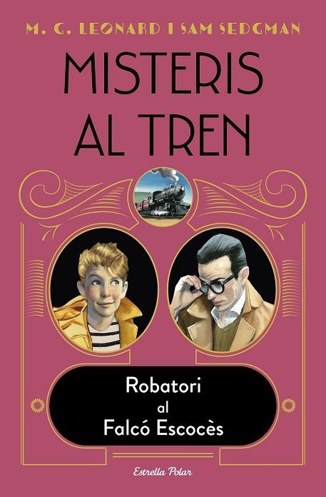 MISTERIS AL TREN 1. ROBATORI AL FALCÓ ESCOCÈS | 9788418443572 | LEONARD, M.G./SEDGMAN, SAM | Llibreria Online de Banyoles | Comprar llibres en català i castellà online