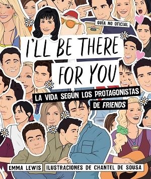 I'LL BE THERE FOR YOU | 9788418260407 | LEWIS, EMMA | Llibreria L'Altell - Llibreria Online de Banyoles | Comprar llibres en català i castellà online - Llibreria de Girona