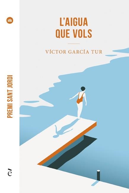 AIGUA QUE VOLS, L' | 9788441232280 | GARCÍA TUR, VÍCTOR | Llibreria L'Altell - Llibreria Online de Banyoles | Comprar llibres en català i castellà online - Llibreria de Girona