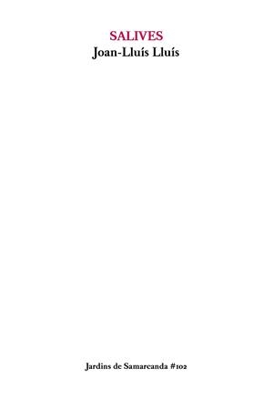 SALIVES | 9788497667272 | LLUÍS, JOAN-LLUÍS | Llibreria L'Altell - Llibreria Online de Banyoles | Comprar llibres en català i castellà online - Llibreria de Girona
