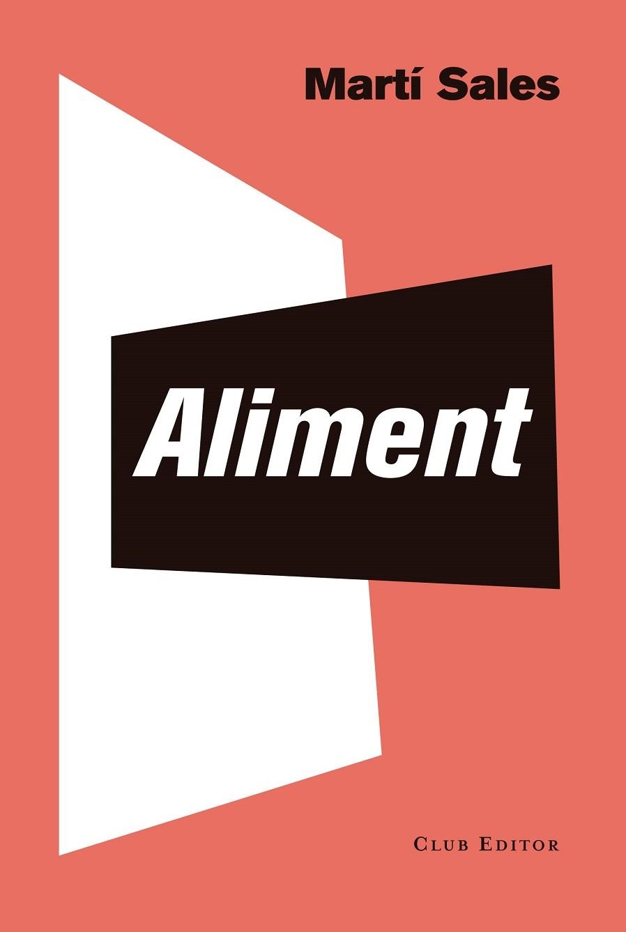 ALIMENT | 9788473292986 | SALES, MARTÍ | Llibreria Online de Banyoles | Comprar llibres en català i castellà online