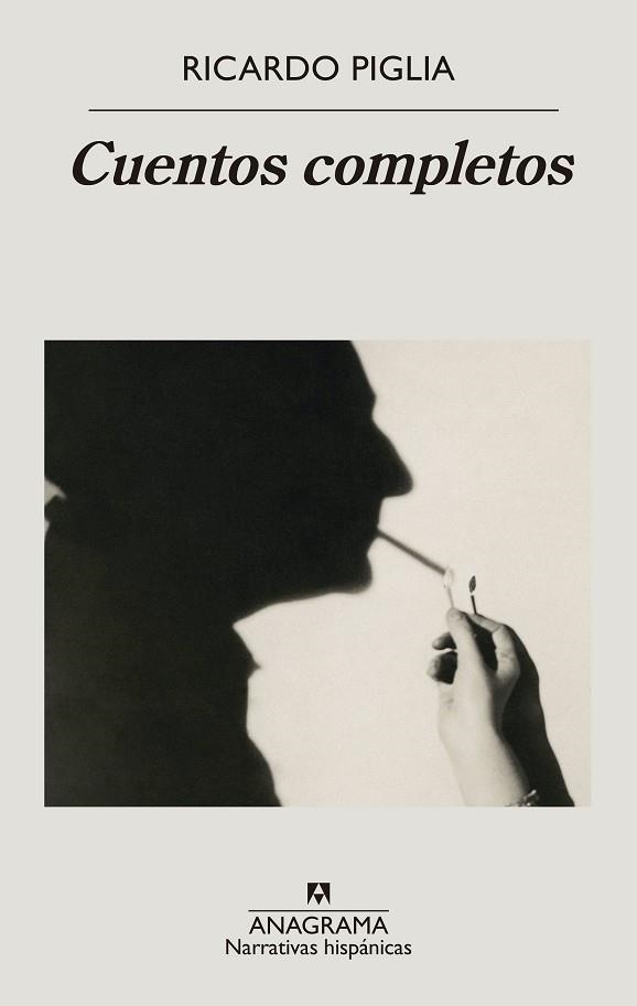 CUENTOS COMPLETOS | 9788433999160 | PIGLIA, RICARDO | Llibreria L'Altell - Llibreria Online de Banyoles | Comprar llibres en català i castellà online - Llibreria de Girona
