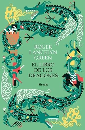 LIBRO DE LOS DRAGONES, EL | 9788418436659 | GREEN, ROGER LANCELYN | Llibreria L'Altell - Llibreria Online de Banyoles | Comprar llibres en català i castellà online - Llibreria de Girona