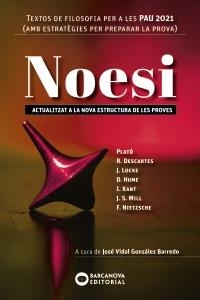 NOESI. TEXTOS DE FILOSOFIA PER A LES PAU 2021 | 9788448951511 | GONZÁLEZ BARREDO, JOSÉ VIDAL | Llibreria L'Altell - Llibreria Online de Banyoles | Comprar llibres en català i castellà online - Llibreria de Girona