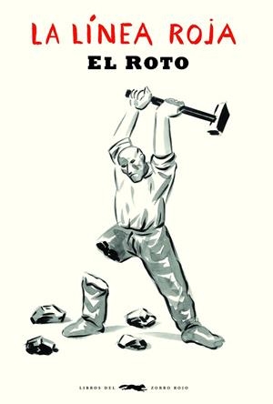 LÍNEA ROJA, LA | 9788412229349 | EL ROTO | Llibreria L'Altell - Llibreria Online de Banyoles | Comprar llibres en català i castellà online - Llibreria de Girona