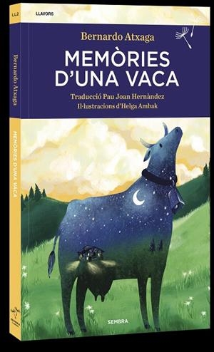 MEMÒRIES D'UNA VACA | 9788416698592 | ATXAGA, BERNARDO | Llibreria Online de Banyoles | Comprar llibres en català i castellà online