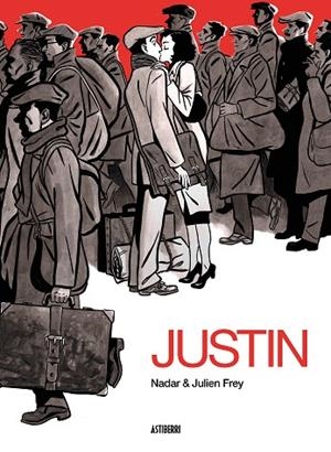JUSTIN | 9788418215391 | FREY, JULIEN/NADAR | Llibreria Online de Banyoles | Comprar llibres en català i castellà online