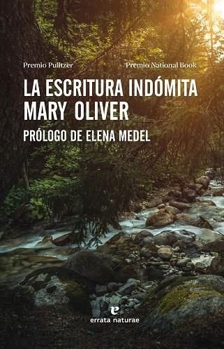 LA ESCRITURA INDÓMITA | 9788417800635 | OLIVER, MARY | Llibreria L'Altell - Llibreria Online de Banyoles | Comprar llibres en català i castellà online - Llibreria de Girona