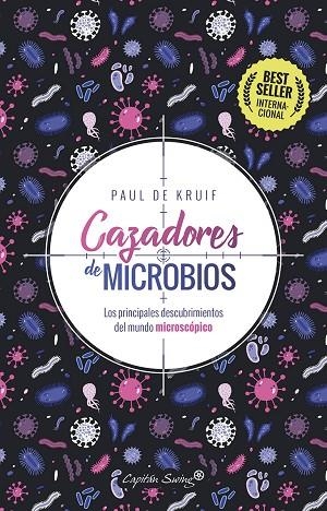 CAZADORES DE MICROBIOS | 9788412281729 | DE KRUIF, PAUL | Llibreria L'Altell - Llibreria Online de Banyoles | Comprar llibres en català i castellà online - Llibreria de Girona