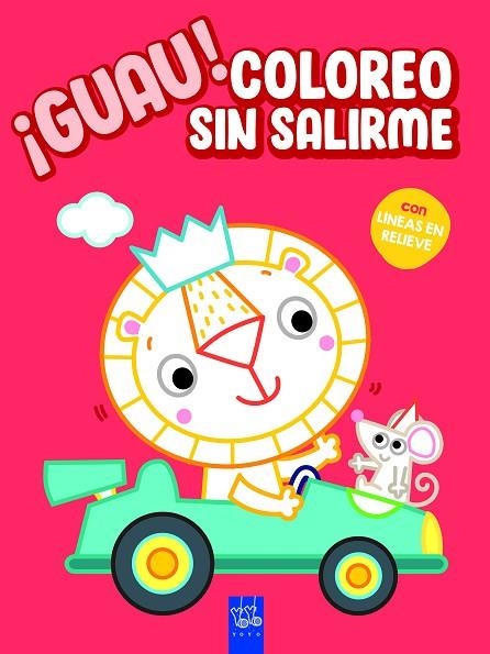 ¡GUAU! COLOREO SIN SALIRME. ROJO | 9788408236146 | YOYO | Llibreria Online de Banyoles | Comprar llibres en català i castellà online