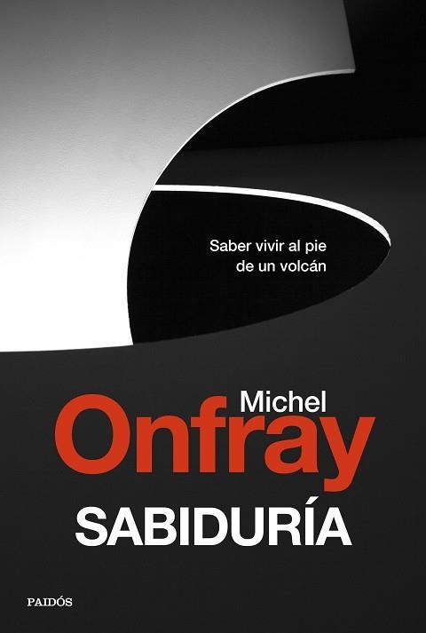 SABIDURÍA | 9788449337864 | ONFRAY, MICHEL | Llibreria L'Altell - Llibreria Online de Banyoles | Comprar llibres en català i castellà online - Llibreria de Girona