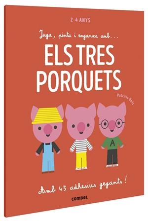 JUGA, PINTA I ENGANXA AMB... ELS TRES PORQUETS | 9788491016939 | GEIS CONTI, PATRICIA | Llibreria L'Altell - Llibreria Online de Banyoles | Comprar llibres en català i castellà online - Llibreria de Girona