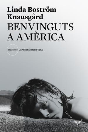 BENVINGUTS A AMÈRICA | 9788412168693 | BOSTRÖM KNAUSGÅRD, LINDA | Llibreria Online de Banyoles | Comprar llibres en català i castellà online