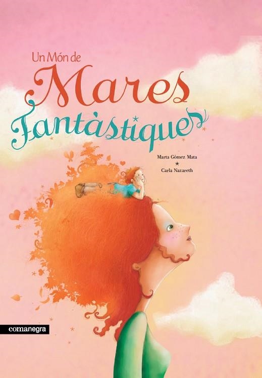 UN MÓN DE MARES FANTÀSTIQUES (2A ED) | 9788418022746 | GÓMEZ MATA, MARTA | Llibreria L'Altell - Llibreria Online de Banyoles | Comprar llibres en català i castellà online - Llibreria de Girona