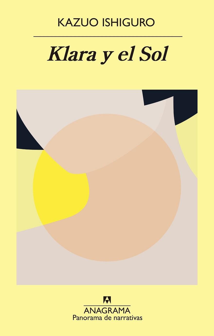 KLARA Y EL SOL | 9788433980878 | ISHIGURO, KAZUO | Llibreria L'Altell - Llibreria Online de Banyoles | Comprar llibres en català i castellà online - Llibreria de Girona