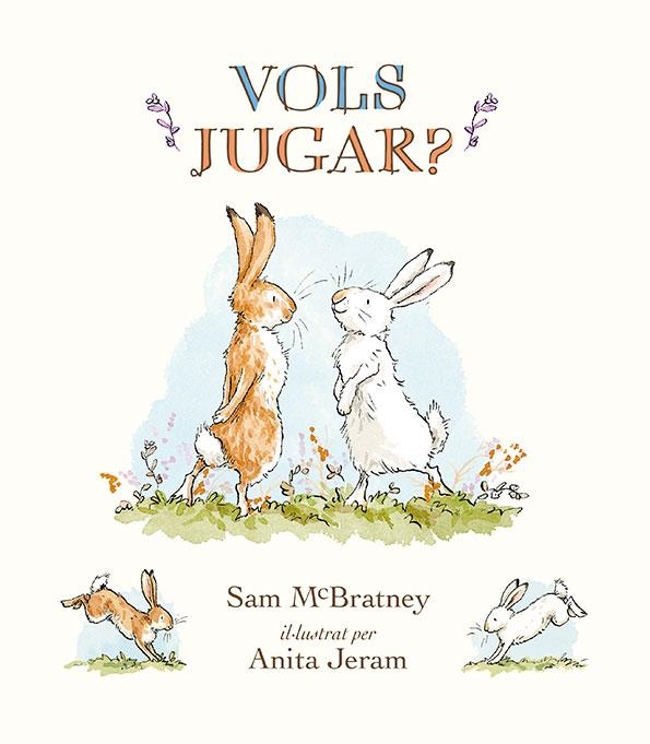 VOLS JUGAR? | 9788417742287 | MCBRATNEY, SAM | Llibreria L'Altell - Llibreria Online de Banyoles | Comprar llibres en català i castellà online - Llibreria de Girona