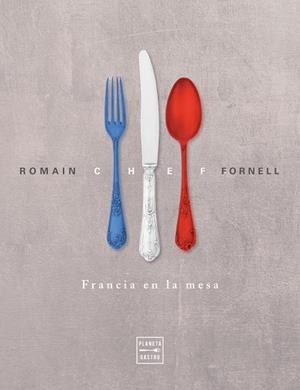 CHEF | 9788408228349 | FORNELL, ROMAIN | Llibreria L'Altell - Llibreria Online de Banyoles | Comprar llibres en català i castellà online - Llibreria de Girona