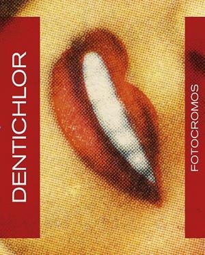 FOTOCROMOS DENTICHLOR | 9788494641787 | PUIG CASTELLANO, JORDI | Llibreria L'Altell - Llibreria Online de Banyoles | Comprar llibres en català i castellà online - Llibreria de Girona