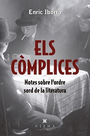 CÒMPLICES, ELS | 9788417998813 | IBORRA POSADAS, ENRIC | Llibreria L'Altell - Llibreria Online de Banyoles | Comprar llibres en català i castellà online - Llibreria de Girona