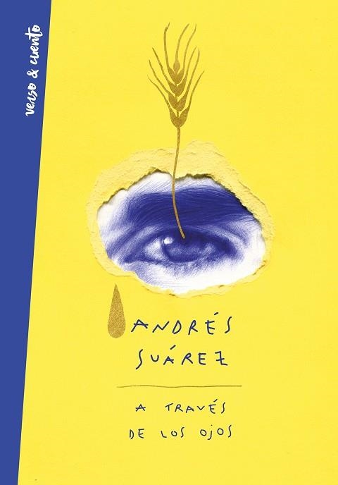 A TRAVÉS DE LOS OJOS | 9788403521377 | SUÁREZ, ANDRÉS | Llibreria L'Altell - Llibreria Online de Banyoles | Comprar llibres en català i castellà online - Llibreria de Girona