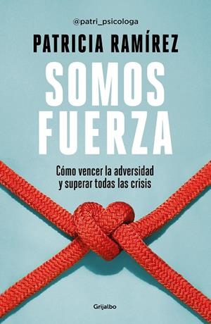 SOMOS FUERZA | 9788425360466 | RAMÍREZ, PATRICIA | Llibreria L'Altell - Llibreria Online de Banyoles | Comprar llibres en català i castellà online - Llibreria de Girona