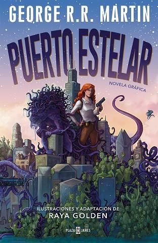 PUERTO ESTELAR | 9788401025204 | GOLDEN, RAYA/MARTIN, GEORGE R.R. | Llibreria Online de Banyoles | Comprar llibres en català i castellà online
