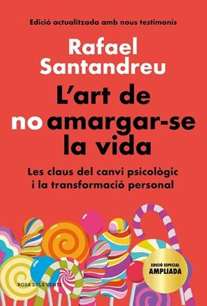 ART DE NO AMARGAR-SE LA VIDA, L' (EDICIÓ ESPECIAL) | 9788418033599 | SANTANDREU, RAFAEL | Llibreria L'Altell - Llibreria Online de Banyoles | Comprar llibres en català i castellà online - Llibreria de Girona