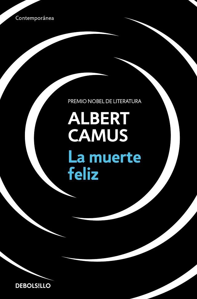 LA MUERTE FELIZ | 9788466354967 | CAMUS, ALBERT | Llibreria L'Altell - Llibreria Online de Banyoles | Comprar llibres en català i castellà online - Llibreria de Girona