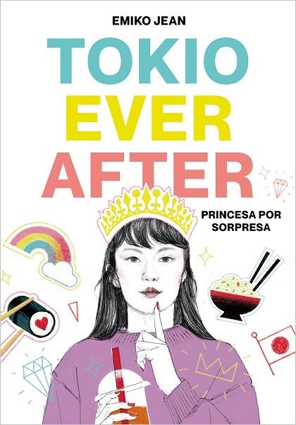 TOKYO EVER AFTER. PRINCESA POR SORPRESA | 9788418483042 | JEAN, EMIKO | Llibreria L'Altell - Llibreria Online de Banyoles | Comprar llibres en català i castellà online - Llibreria de Girona