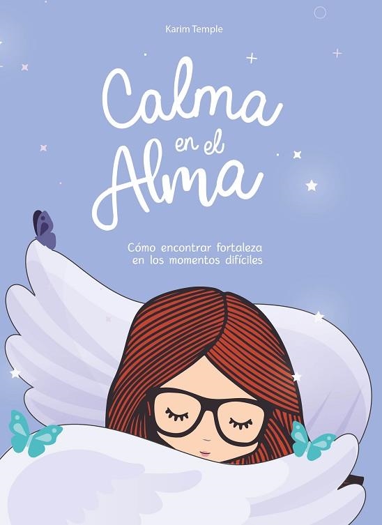 CALMA EN EL ALMA | 9788418318511 | TEMPLE, KARIM | Llibreria L'Altell - Llibreria Online de Banyoles | Comprar llibres en català i castellà online - Llibreria de Girona
