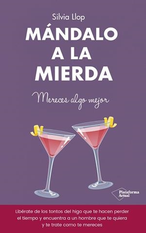 MÁNDALO A LA MIERDA | 9788418582134 | LLOP, SILVIA | Llibreria Online de Banyoles | Comprar llibres en català i castellà online