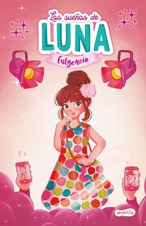 SUEÑOS DE LUNA FULGENCIO, LOS | 9788418279454 | FULGENCIO, LUNA | Llibreria Online de Banyoles | Comprar llibres en català i castellà online