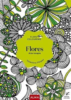 FLORES (FLOW COLOURING) | 9788418395451 | HARPER, VALENTINA | Llibreria L'Altell - Llibreria Online de Banyoles | Comprar llibres en català i castellà online - Llibreria de Girona