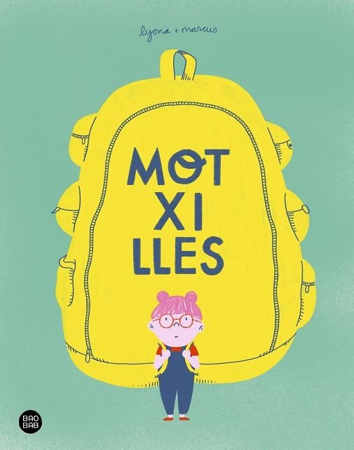 MOTXILLES | 9788418443770 | LYONA/TORRENT BARCELÓ, MARC | Llibreria L'Altell - Llibreria Online de Banyoles | Comprar llibres en català i castellà online - Llibreria de Girona