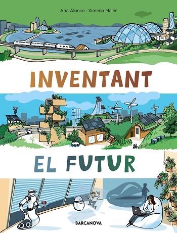 INVENTANT EL FUTUR | 9788448952952 | ALONSO, NÚRIA | Llibreria L'Altell - Llibreria Online de Banyoles | Comprar llibres en català i castellà online - Llibreria de Girona