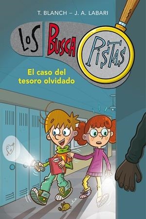 EL CASO DEL TESORO OLVIDADO (SERIE LOS BUSCAPISTAS 9) | 9788417671648 | BLANCH, TERESA/LABARI, JOSÉ ÁNGEL | Llibreria L'Altell - Llibreria Online de Banyoles | Comprar llibres en català i castellà online - Llibreria de Girona