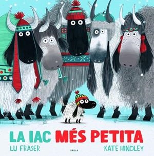 LA IAC MÉS PETITA | 9788447942688 | FRASER, LU | Llibreria Online de Banyoles | Comprar llibres en català i castellà online