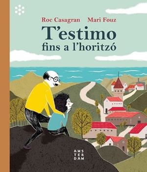 T'ESTIMO FINS A L'HORITZÓ | 9788417918453 | CASAGRAN I CASAÑAS, ROC | Llibreria Online de Banyoles | Comprar llibres en català i castellà online