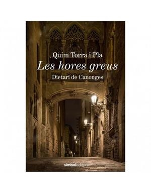 HORES GREUS, LES | 9788415315988 | TORRA, QUIM | Llibreria L'Altell - Llibreria Online de Banyoles | Comprar llibres en català i castellà online - Llibreria de Girona