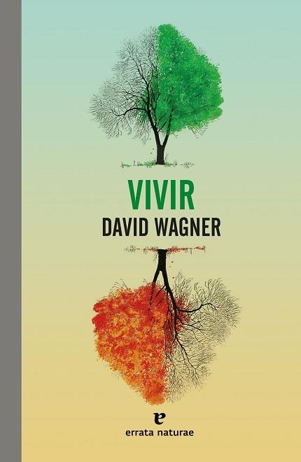 VIVIR | 9788417800444 | WAGNER, DAVID | Llibreria L'Altell - Llibreria Online de Banyoles | Comprar llibres en català i castellà online - Llibreria de Girona