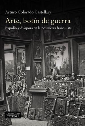 ARTE, BOTÍN DE GUERRA | 9788437642253 | COLORADO, ARTURO | Llibreria L'Altell - Llibreria Online de Banyoles | Comprar llibres en català i castellà online - Llibreria de Girona