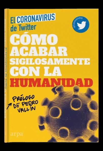 CÓMO ACABAR SIGILOSAMENTE CON LA HUMANIDAD | 9788417623715 | CORONAVIRUS DE TWITTER | Llibreria Online de Banyoles | Comprar llibres en català i castellà online