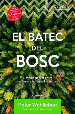 EL BATEC DEL BOSC | 9788413560106 | WOHLLEBEN, PETER | Llibreria Online de Banyoles | Comprar llibres en català i castellà online